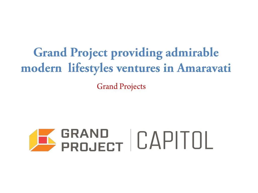 grand project providing admirable modern lifestyles ventures in amaravati