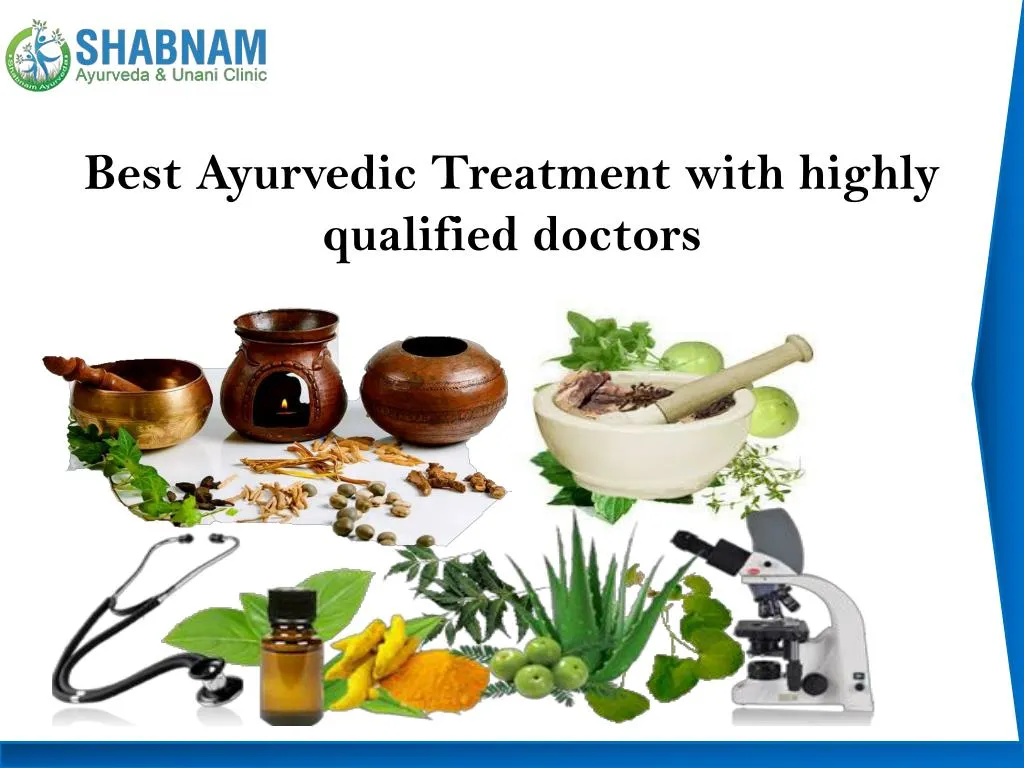 best ayurvedic treatment with highly qualified