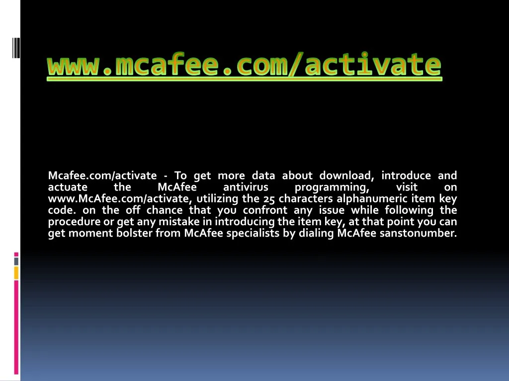 mcafee com activate to get more data about