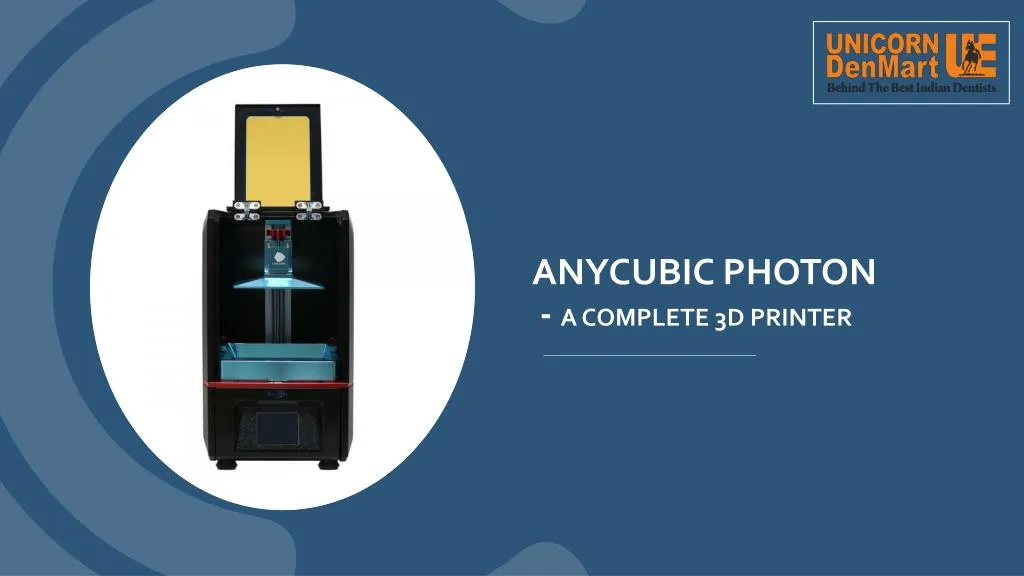 anycubic photon a complete 3d printer