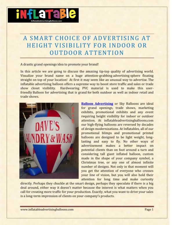 A SMART CHOICE OF ADVERTISING AT HEIGHT VISIBILITY FOR INDOOR OR OUTDOOR ATTENTION