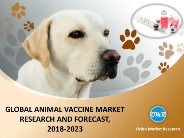 Global Animal Vaccine Market Research and Forecast, 2018-2023