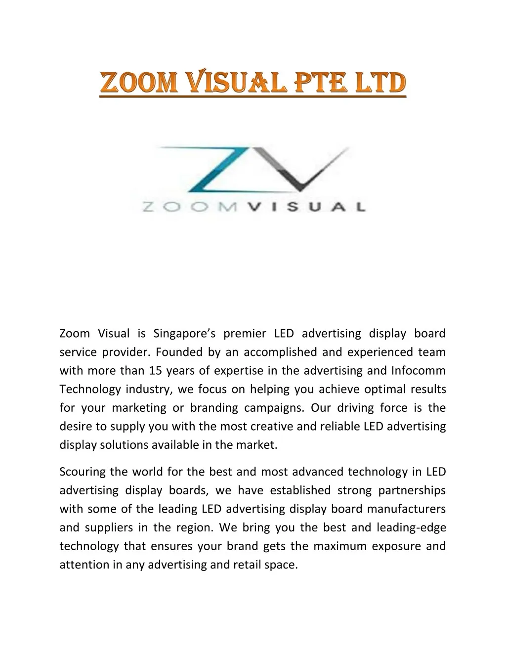 zoom visual is singapore s premier