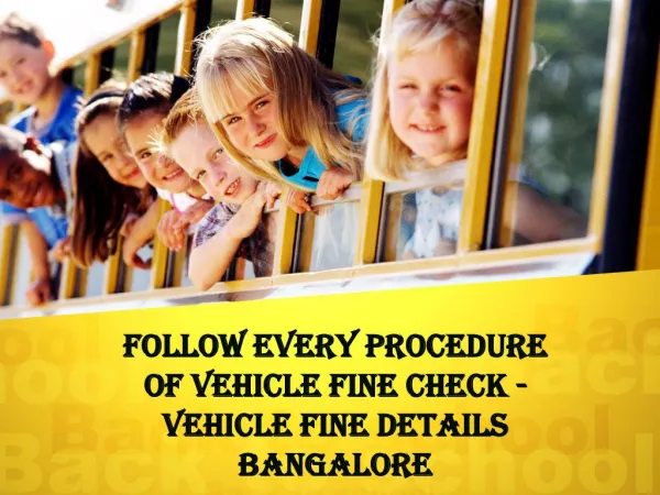 Follow Every Procedure Of Vehicle Fine Check ~ Bangalore Traffic Police Fine