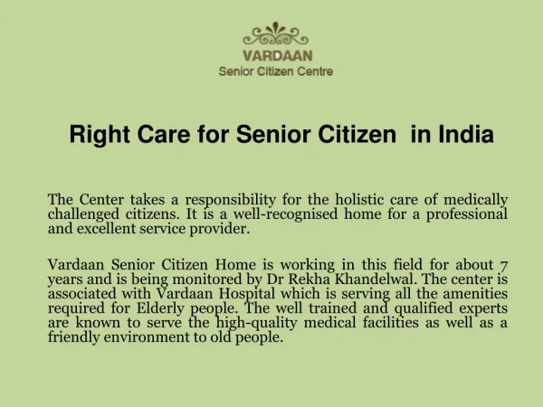 Right Care for Senior Citizen in India