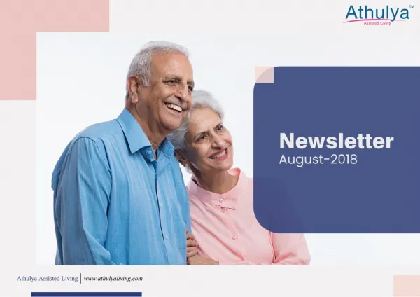 Athulya Assisted Living - eNewsletter - August Edition