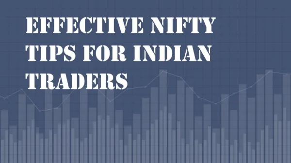 Effective Nifty Tips for Indian Traders