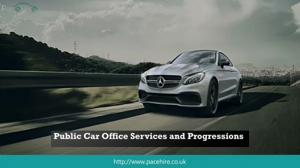 Public Car Office Services and Progressions