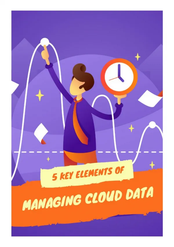 5 Key Elements of Managing Cloud Data