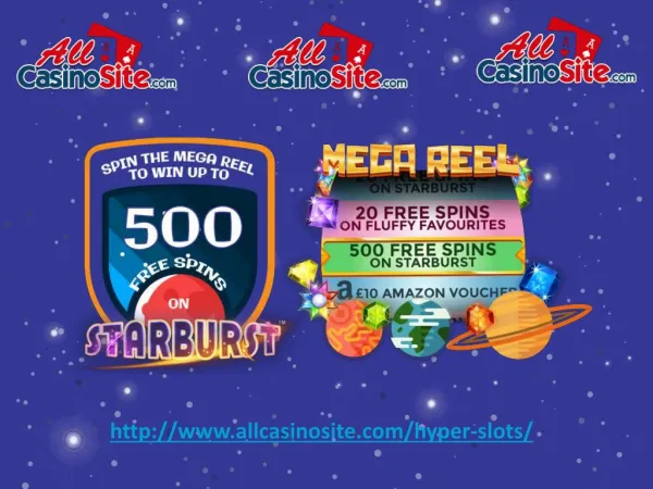 Hyper Slots | Win up to 500 Free Spins on Starburst - Best UK Slots Casino Site
