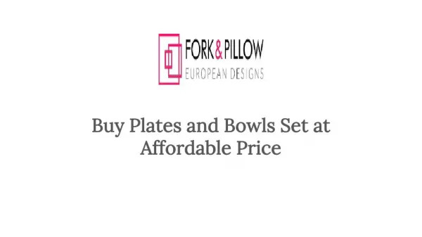 Buy Plates and Bowls Set at Affordable Price