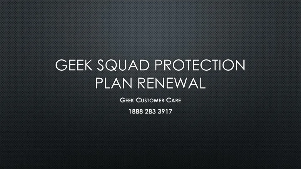 geek squad protection plan renewal