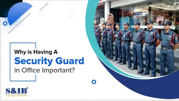 Why is Having A Security Guard in Office Important?