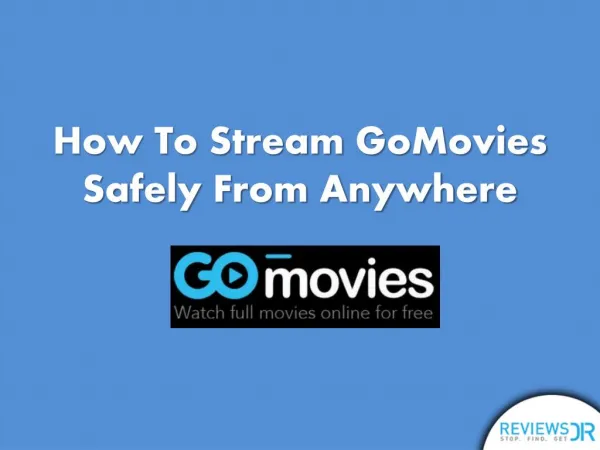 Watch GoMovies Live Online