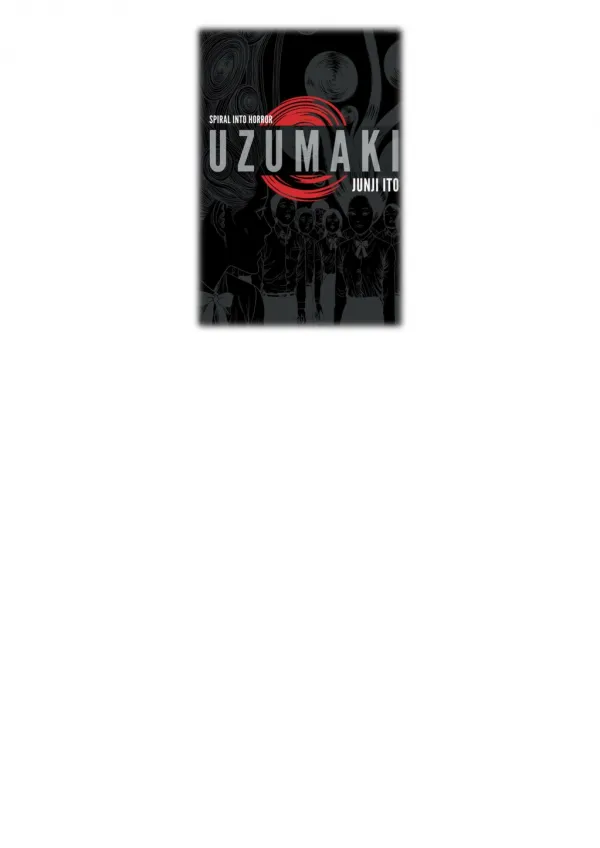 [PDF] Free Download Uzumaki (3-in-1 Deluxe Edition) By Junji Ito