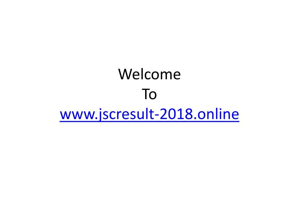 welcome to www jscresult 2018 online