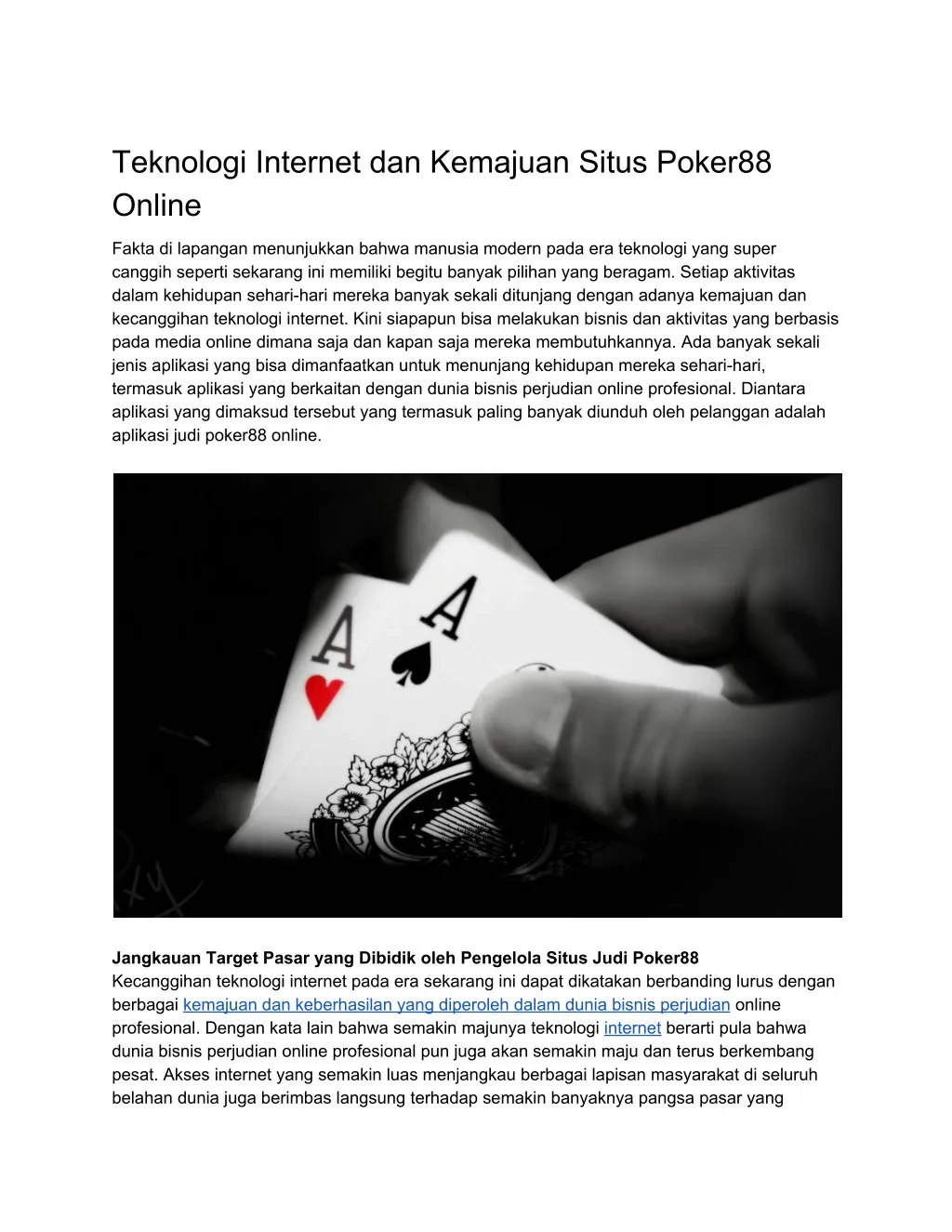 teknologi internet dan kemajuan situs poker88