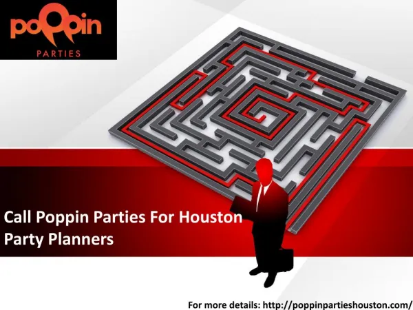 Call Poppin Parties For Houston Party Planners