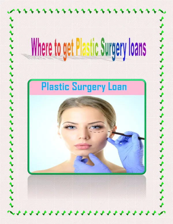 Where to get Plastic Surgery loans - Total Lifestyle Credit