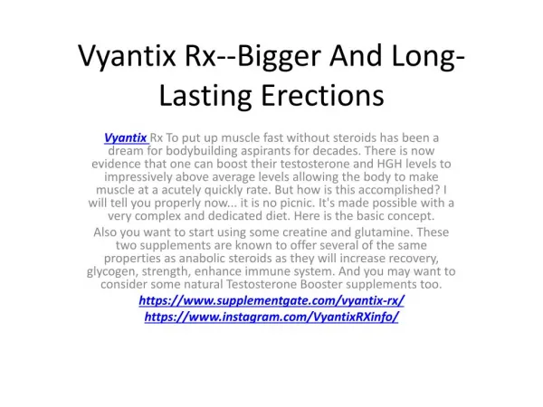 Vyantix Rx--Provides Longer And Harder