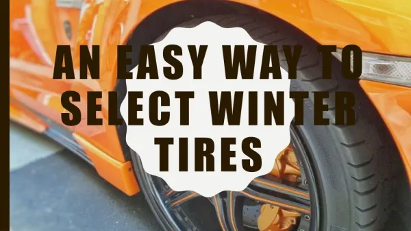 An Easy Way To Select Winter Tires