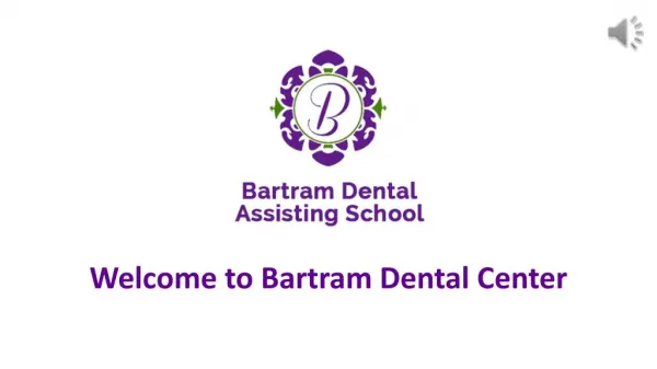 Dental Assistant Training In Jacksonville FL - Bartram Dental Center