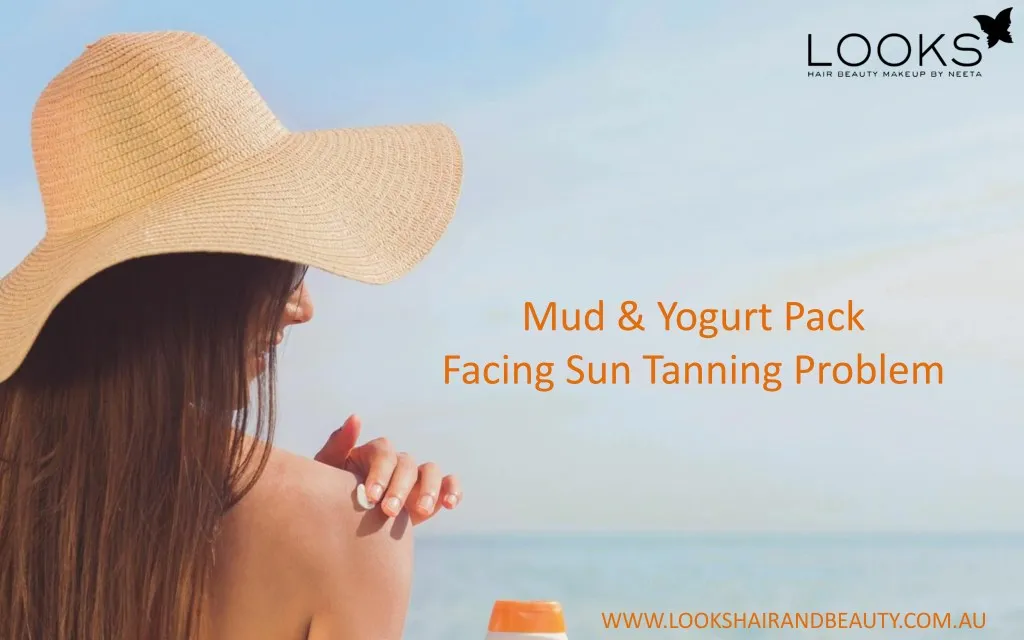 mud yogurt pack facing sun tanning problem