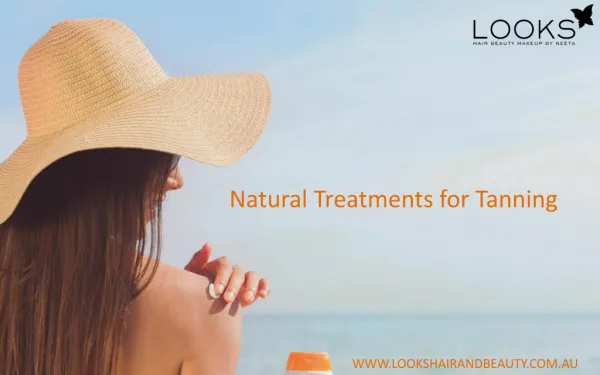 Natural Treatments for Tanning