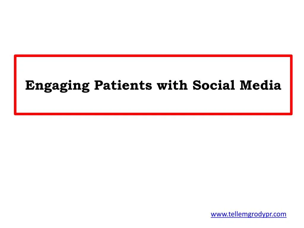 engaging patients with social media