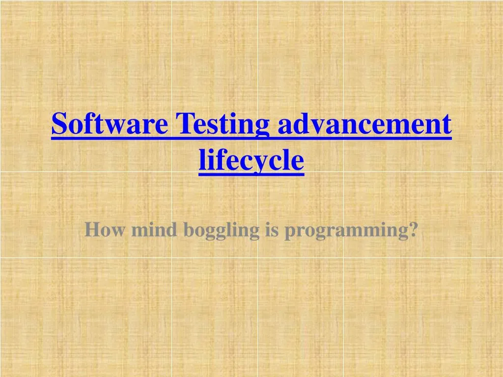 software testing advancement lifecycle