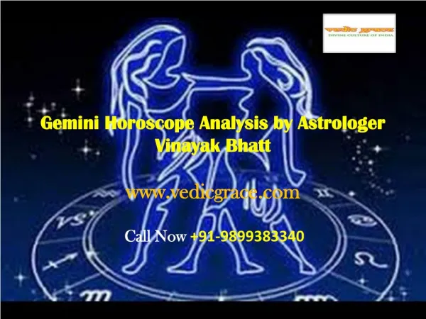 Gemini Horoscope Analysis by Astrologer Vinayak Bhatt