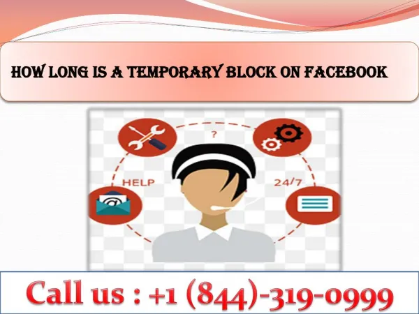 How Long Is a Temporary Block On Facebook | call 1-844-319-0999