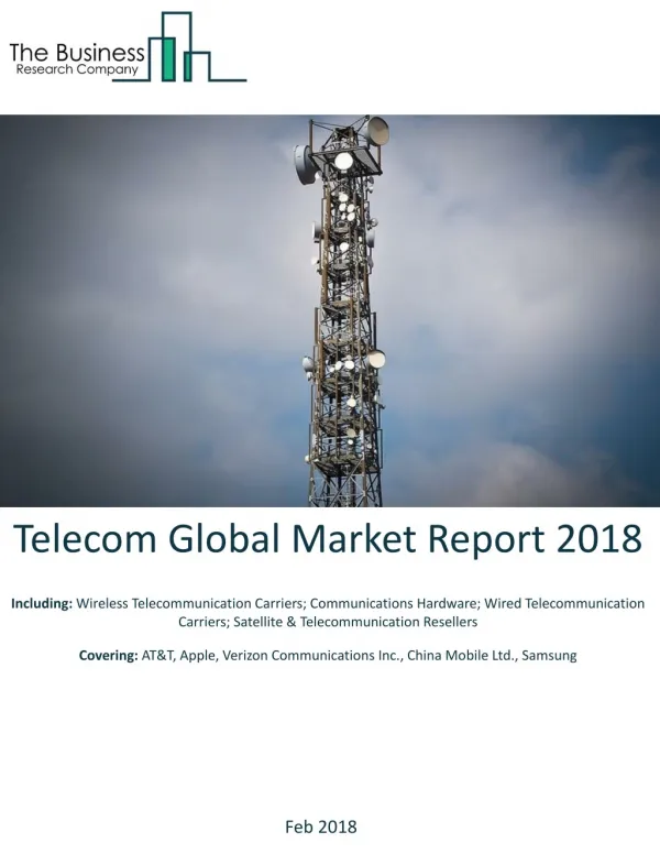Telecom Global Market Report 2018