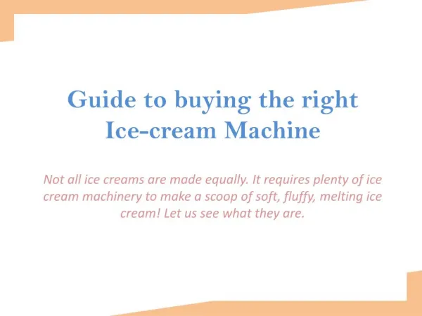 Guide to Buying the Right Ice-cream Machine