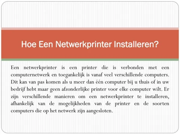 Hoe Een Netwerkprinter Installeren?