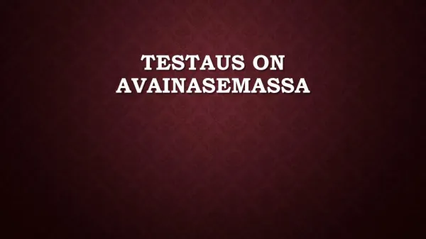 testaus on avainasemassa