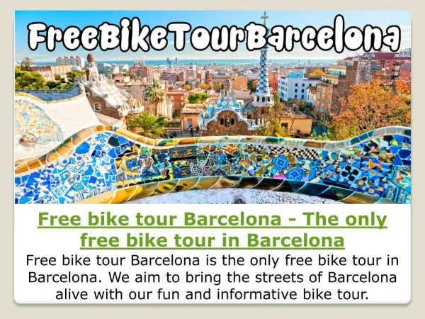 Free bike tour Barcelona - The only free bike tour in Barcelona