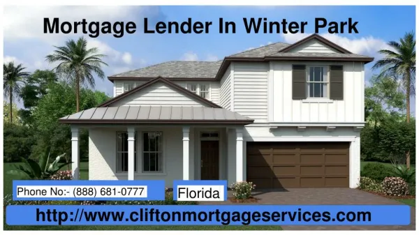 Unique Mortgage Lender In Winter Park, FL | Clifton Mortgage