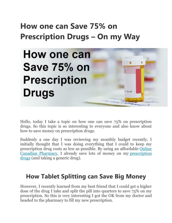 How one can save 75% on prescription drugs- on my way