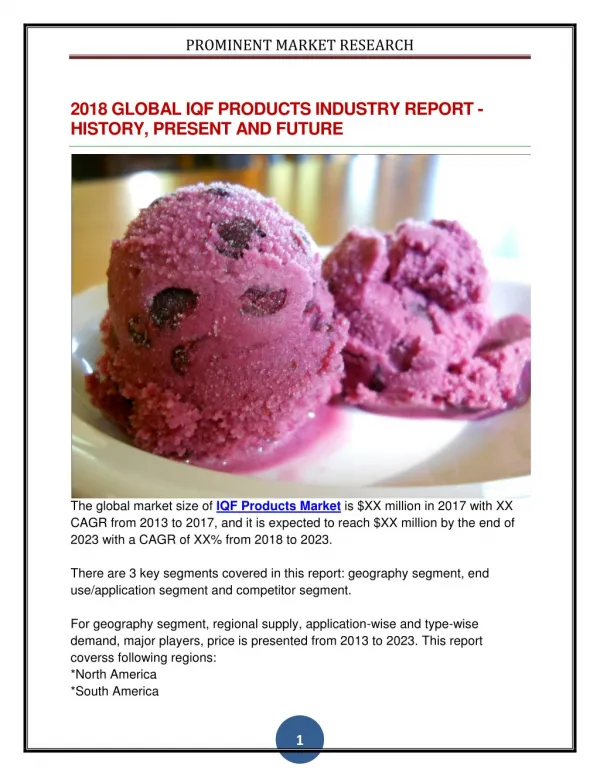 2018 GLOBAL IQF PRODUCTS INDUSTRY REPORT - HISTORY, PRESENT AND FUTURE