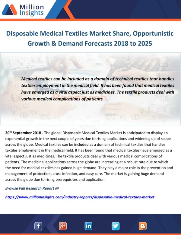 Disposable Medical Textiles Market Share, Opportunistic Growth & Demand Forecasts 2018 to 2025