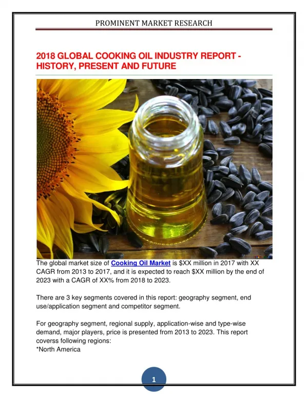 2018 GLOBAL COOKING OIL INDUSTRY REPORT - HISTORY, PRESENT AND FUTURE