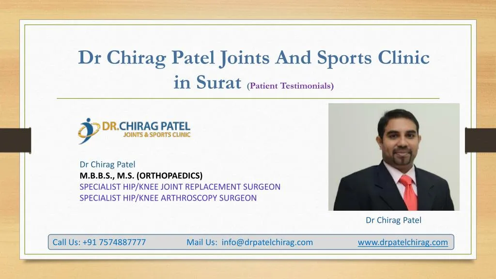 dr chirag patel joints and sports clinic in surat patient testimonials