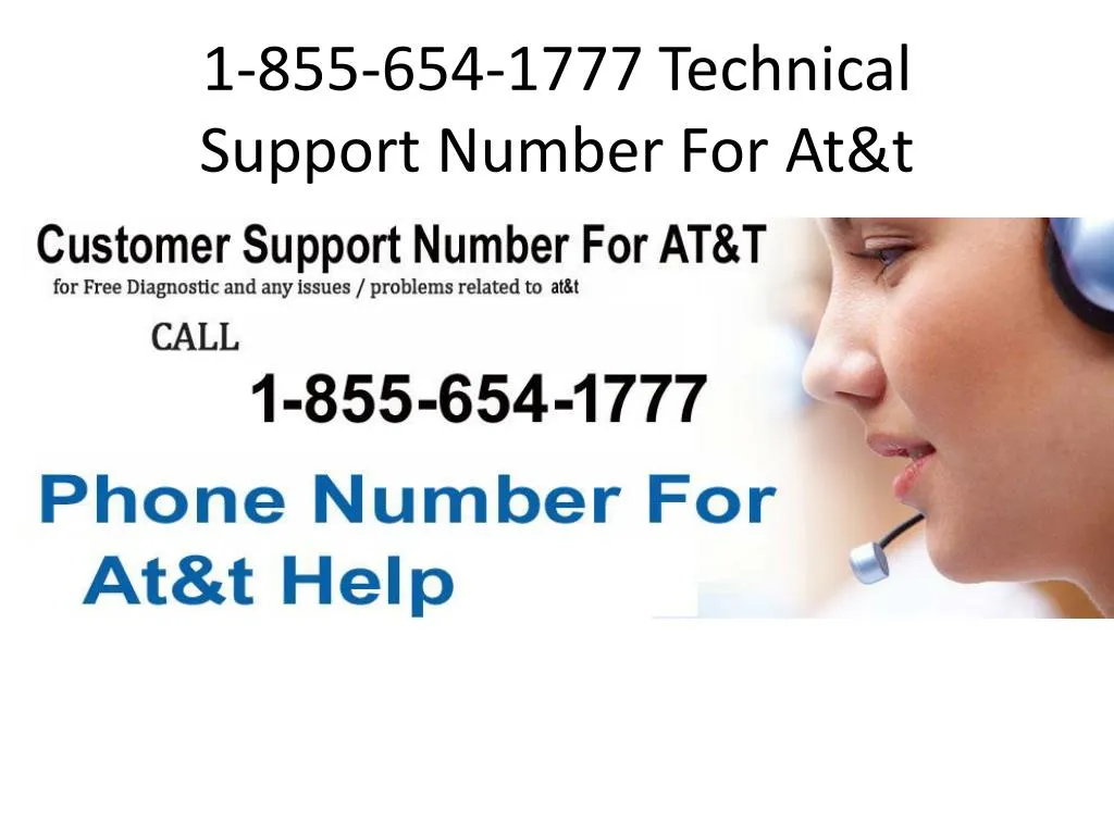 1 855 654 1777 technical support number for at t