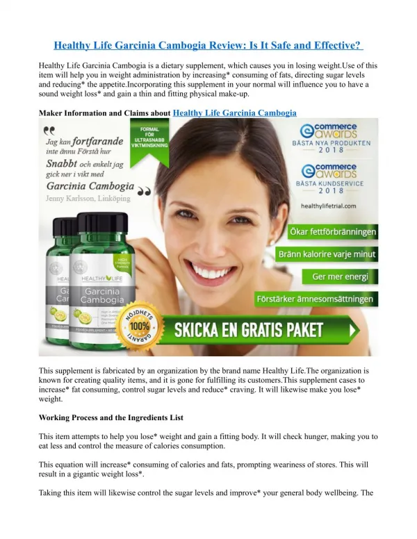 What is Healthy Life Garcinia Cambogia thing about?
