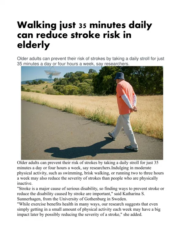 Walking just 35 minutes daily can reduce stroke risk in elderly