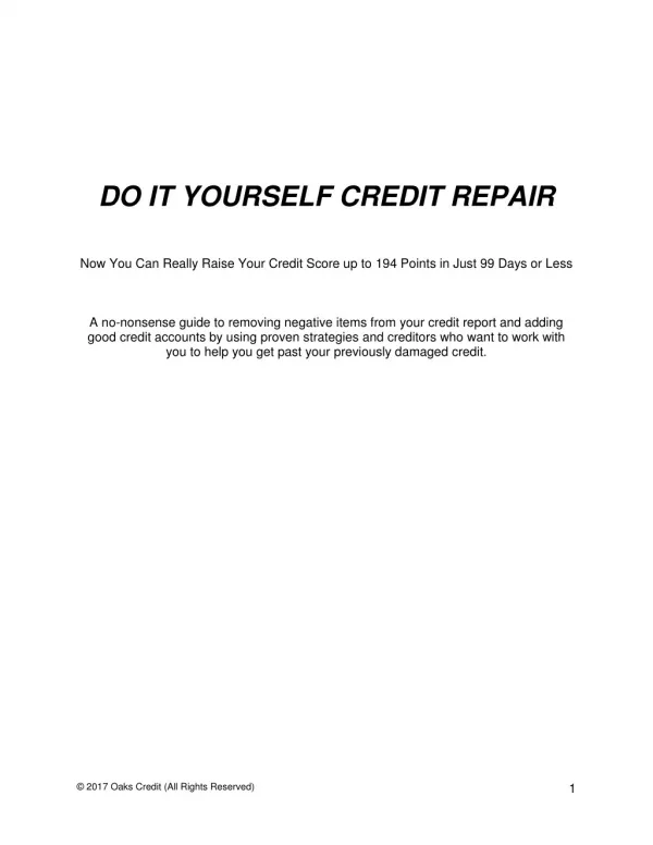 FREE CREDIT REPAIR TIPS - How to Raise Your Credit Score up to 192 points in 99 Days or Less !