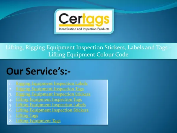 Lifting, Rigging Equipment Inspection Stickers, Labels and Tags -Lifting Equipment Colour Code