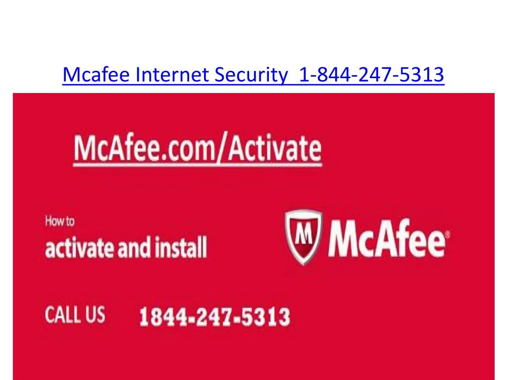 mcafee internet security 1 844 247 5313