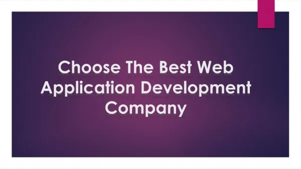 Choose The Best Web Application Development Company